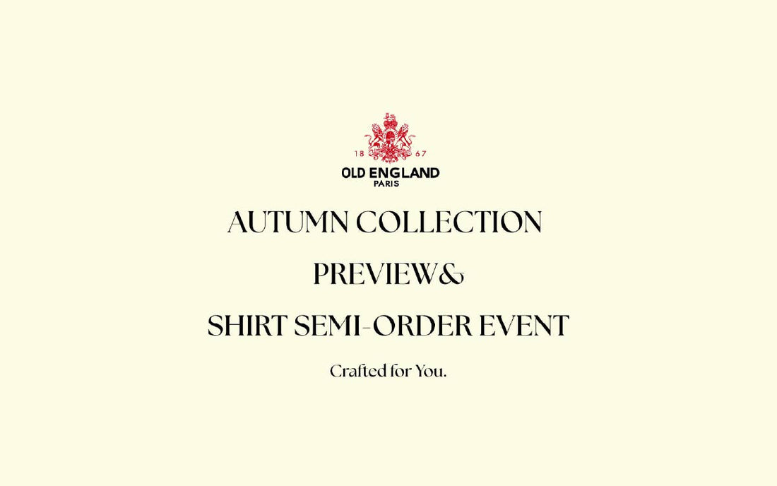 2026 AUTUMN / WINTER COLLECTION PREVIEW & SHIRT SEMI-ORDER EVENT
